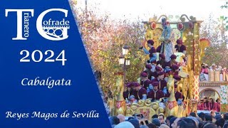 Cabalgata de Reyes Magos de Sevilla 2024 [upl. by Opalina895]