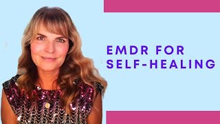 EMDR for selfhealing EMDR is a healing tool for everyone [upl. by Taft]