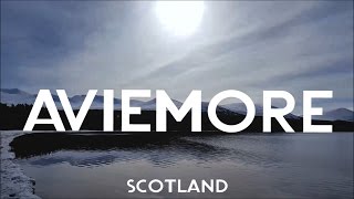 AVIEMORE  Scotland [upl. by Acinot]