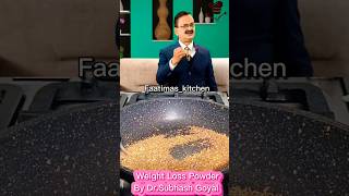 Weight Loss Powder recipe by DrSubhash Goyal 👍👍 ytshorts viralshorts trendingshorts [upl. by Enomas]