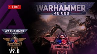 Dawn of War  Unification v70  Release Stream [upl. by Louisa]