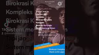 Birokrasi Complex  Slank Lirik Lagu [upl. by Graig]