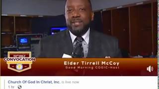 CONGRATS to Client EldTirrell McCoy Hosting quotGood Morning COGICquot LIVE Part 2 of 3 More Below [upl. by Lerat]