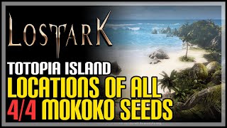 All Totopia Island Mokoko Seeds Lost Ark [upl. by Carolin]