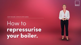 How to repressurise your boiler  BOXT Boilers [upl. by Deryl]