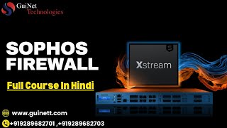 Sophos FirewallFull Course in Hindi [upl. by Esta]