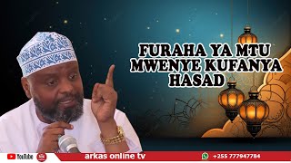 FURAHA YA MTU MWENYE KUFANYA HASAD SHEIKH OTHMAN MAALIM [upl. by Thorr348]