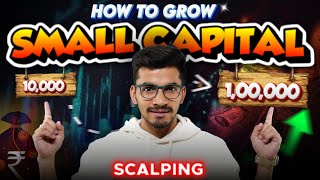 10000 capital to 100000  Stock Market Scalping  Grow Your Small Capital Fast [upl. by Brock]