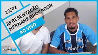 Apresentação Hernane Brocador l GrêmioTV [upl. by Barnard]