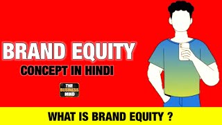 What Is Brand Equity [upl. by Emilio]