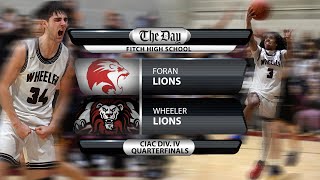 Foran vs Wheeler boys basketball CIAC Div IV quarterfinal [upl. by Grose]