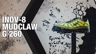 inov8 Mudclaw G 260 Review  Ellis Brigham [upl. by Hgielar]