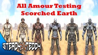 Ark Armour Testing Scorched Earth  Messed up a little [upl. by Prussian]