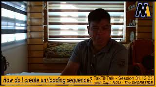 TakTikTalk  How do I create unloading sequence [upl. by Ylrak]