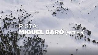 PISTA Miquel Baró  Grandvalira [upl. by Allenrad228]