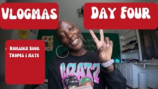 Vlogmas 2024  Day Four  Romance Book Tropes I Hateeee [upl. by Sellma]