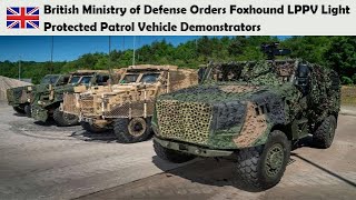 British Ministry of Defense Orders Foxhound LPPV Light Protected Patrol Vehicle Demonstrators [upl. by Brownson]