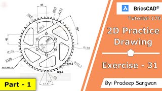 2D Practice Drawing BricsCAD V20 Tutorial 176  Exercise 31 P1  2D Gear Drawing Tutorial in Hindi [upl. by Markiv]