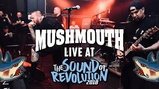 MUSHMOUTH  THE SOUND OF REVOLUTION 2018  MULTICAM  FULL SET [upl. by Grube]