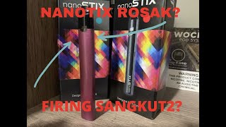 NANOSTIX REPAIR AND SERVICE TUTORIAL Tengok video ni dulu sebelum beli nanostix baru [upl. by Ahsikit]