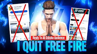 LAST REPLY TO ALL 💔 I QUIT FREE FIRE amp YOUTUBE 😭 GOOD BYE ALL 💔🥺 [upl. by Hiett]