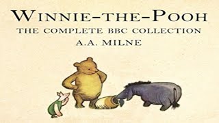 Winnie the Pooh by A A Milne  Full Audiobook [upl. by Lleunamme]