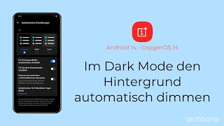 Im Dark Mode den Hintergrund automatisch dimmen  OnePlus Android 14  OxygenOS 14 [upl. by Trask]