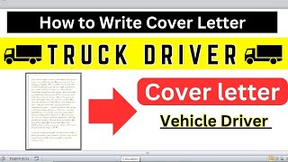 How To Write a Job Cover Letter for the Post of Truck Driver [upl. by Pyszka975]