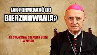 Jak formować do bierzmowania [upl. by Amelita]