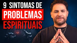 9 SINTOMAS DE PROBLEMAS ESPIRITUAIS  DANIEL ATALLA [upl. by Ed347]