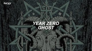 Year Zero  Ghost Spanish  English lyrics [upl. by Keene821]