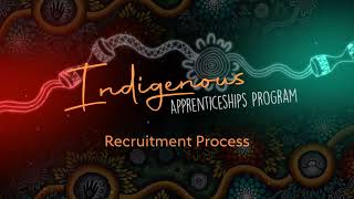 Indigenous Apprenticeships Program Recruitment Process – Stage 1 [upl. by Eekram969]