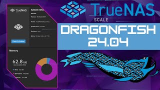 TrueNAS Scale Dragonfish 2404 Whats New and Is it For You [upl. by Rubma]