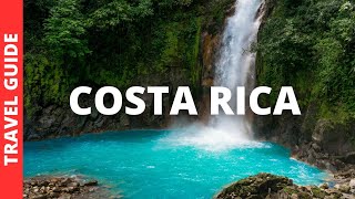 Costa Rica Travel Guide 15 BEST Things to do in Costa Rica amp Places to Visit [upl. by Aenat655]