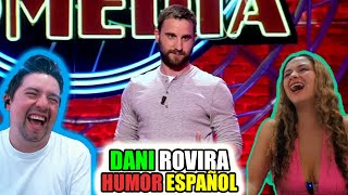 Comediante ESPAÑOL  Reaccionamos a Dani Rovira  Las CHICAS no C4g4n  De sus MEJORES MONOLOGOS [upl. by Dubenko]