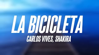 La Bicicleta  Carlos Vives Shakira Letra [upl. by Pessa]