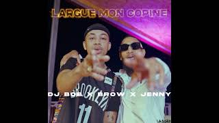 Jenny Feat Brow amp DJ BOB  Largue mon copine Audio officiel [upl. by Erica]