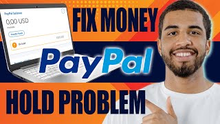 How to Fix Money On Hold Paypal Problem 2024 [upl. by Nylissej]