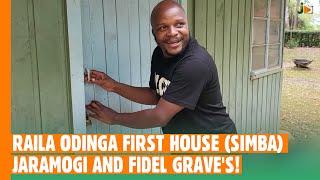 RAILA ODINGA FIRST HOUSE SIMBA JARAMOGI AND FIDEL GRAVES THE FULL HISTORY OF THE ODINGAS [upl. by Lewert]