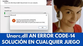 Cómo reparar el error Unarcdll al instalar juegos [upl. by Millhon]