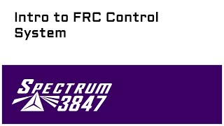 Intro to FRC Control System 2025 [upl. by Alveta]