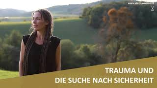 Trauma und die Suche nach Sicherheit  Podcast 112 [upl. by Lienad587]