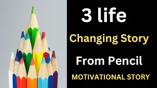 Life Changing Story of Pencil Urdu Hindi  Life Lessons [upl. by Redwine]