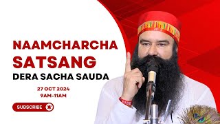 Sirsa  27 October 2024  Live Naamcharcha Satsang SaintMSGInsan [upl. by Atinehs366]