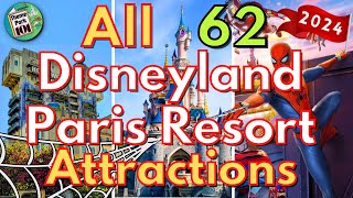 All 62 Disneyland Paris Resort Attractions  2024  ALL RIDES amp SHOWS [upl. by Ladnar]