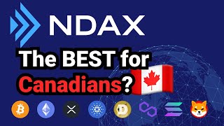 NDAX  The BEST Canadian 🇨🇦 Crypto Exchange in 2024 [upl. by Monti513]