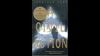 Justins Book Review  149 quotA Civil Actionquot by Jonathan Harr [upl. by France]