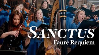 quotSanctusquot from Faurés Requiem Op 48 [upl. by Dincolo]