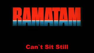 Ramatam  Cant Sit Still [upl. by Auric]