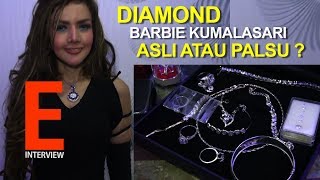 ASLI atau KW  Tes Keaslian Diamond Barbie Kumalasari [upl. by Dar674]